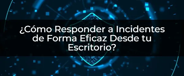 Mantén la calma: Ejercicios de mesa para responder a incidentes